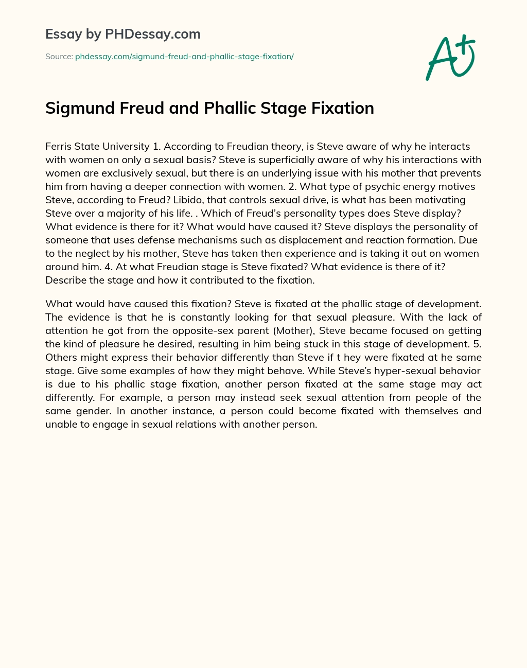 Sigmund Freud and Phallic Stage Fixation essay