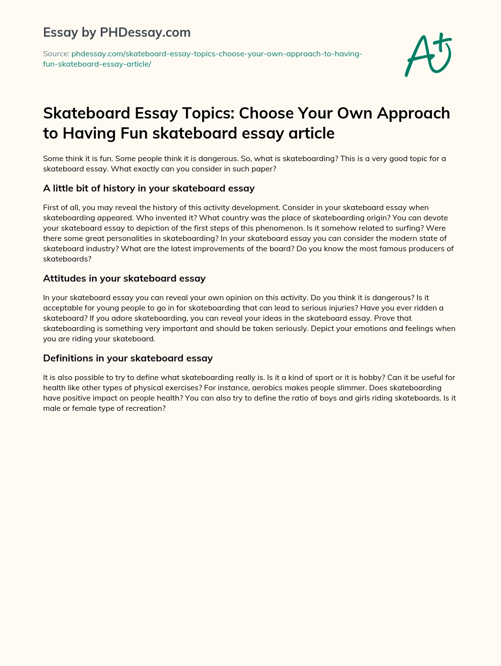 Skateboard Essay Topics: Choose Your Own Approach to Having Fun skateboard essay article essay