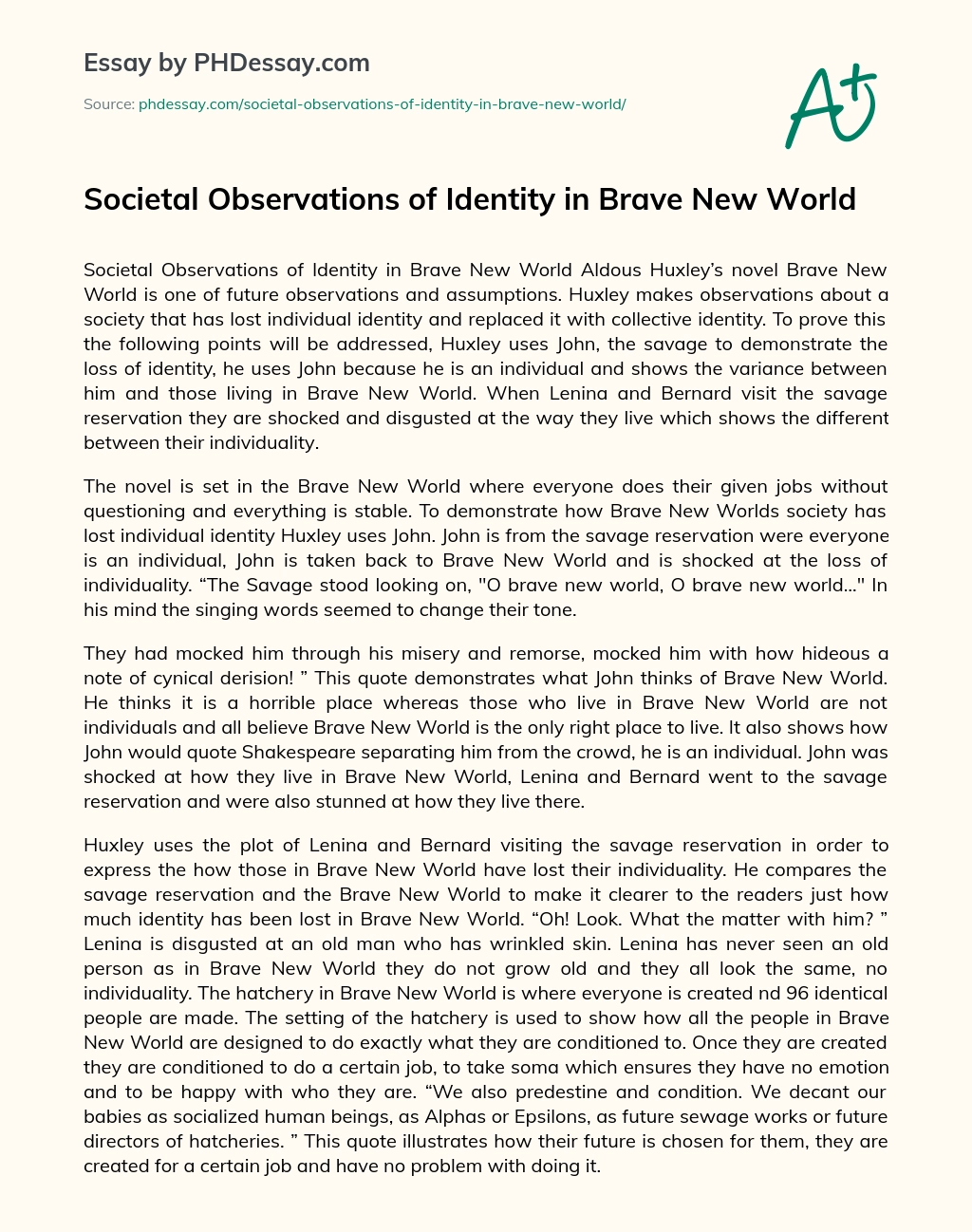 Societal Observations of Identity in Brave New World essay