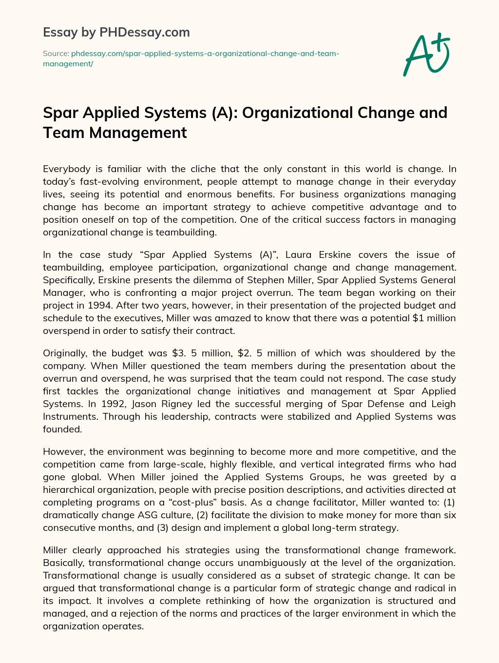 Spar Applied Systems (A): Organizational Change and Team Management essay