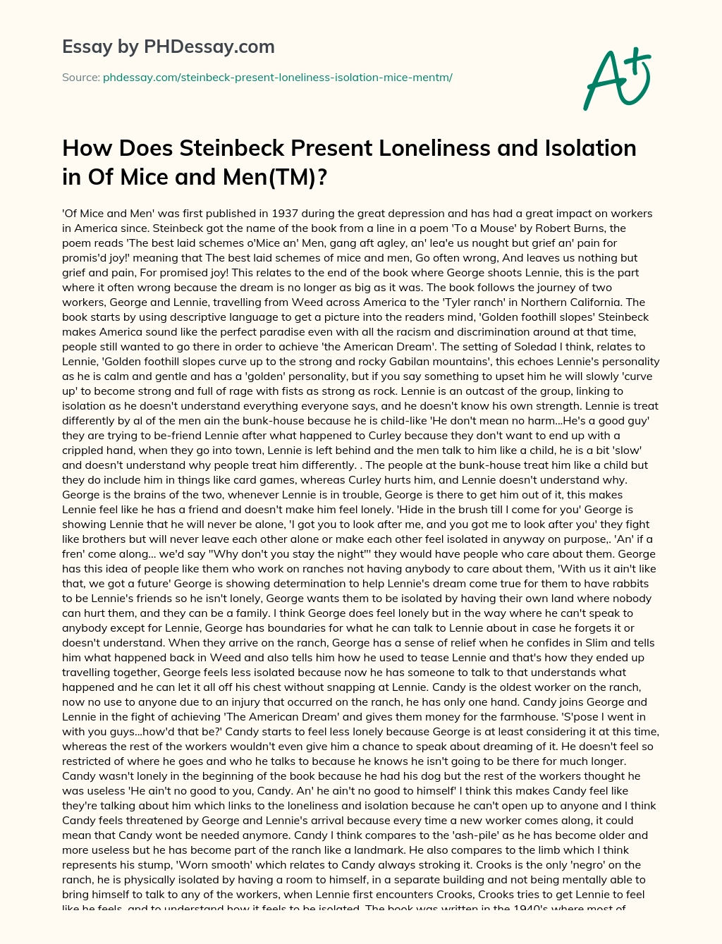 How Does Steinbeck Present Loneliness and Isolation in Of Mice and Men(TM)? essay