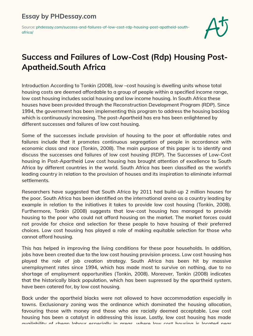 Success and Failures of Low-Cost (Rdp) Housing Post- Apatheid.South Africa essay