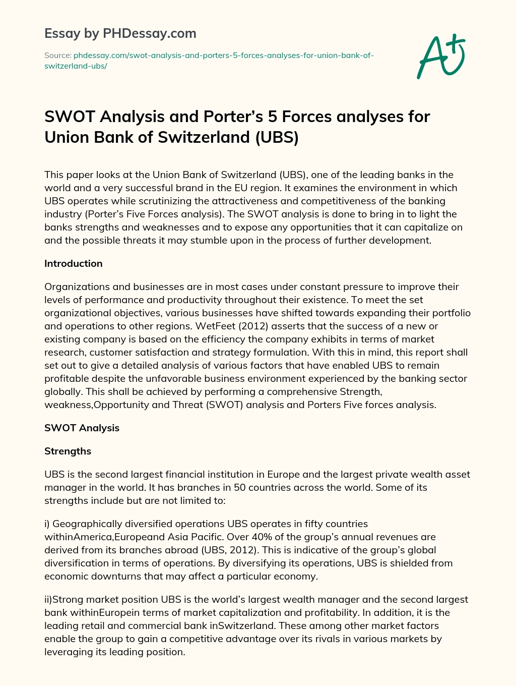 SWOT Analysis and Porter’s 5 Forces analyses for Union Bank of Switzerland (UBS) essay