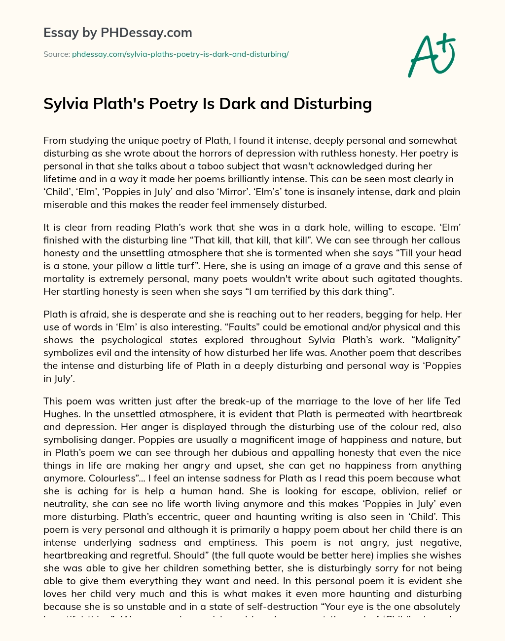 Sylvia Plath’s Poetry Is Dark and Disturbing essay