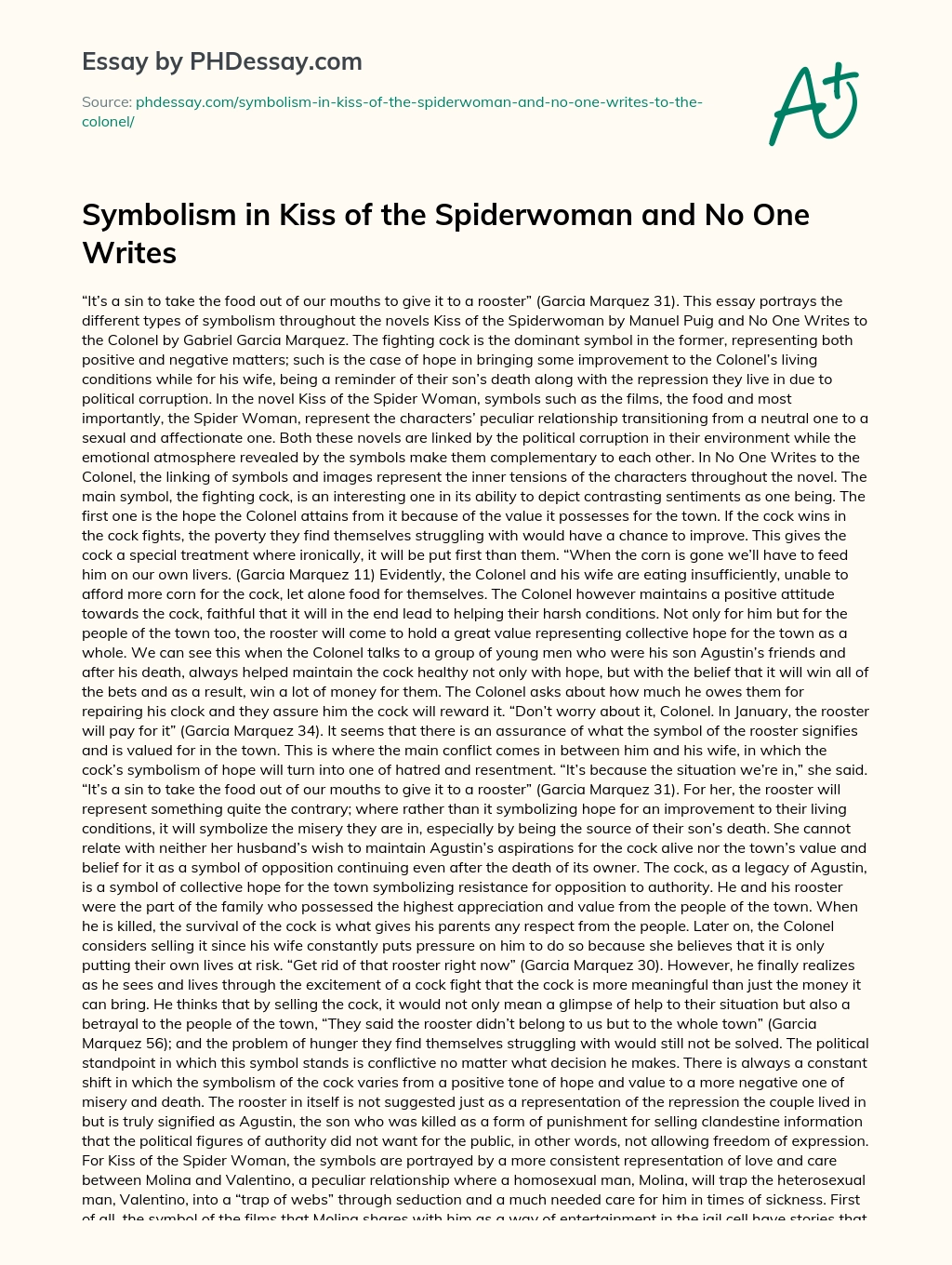 Symbolism in Kiss of the Spiderwoman and No One Writes essay
