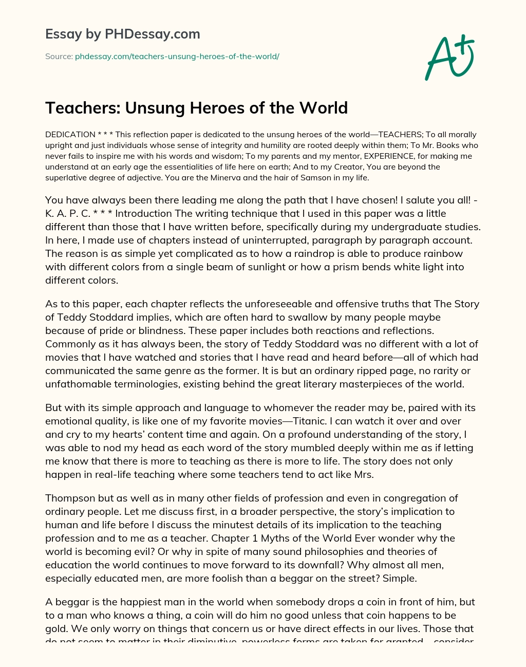 Teachers: Unsung Heroes of the World essay