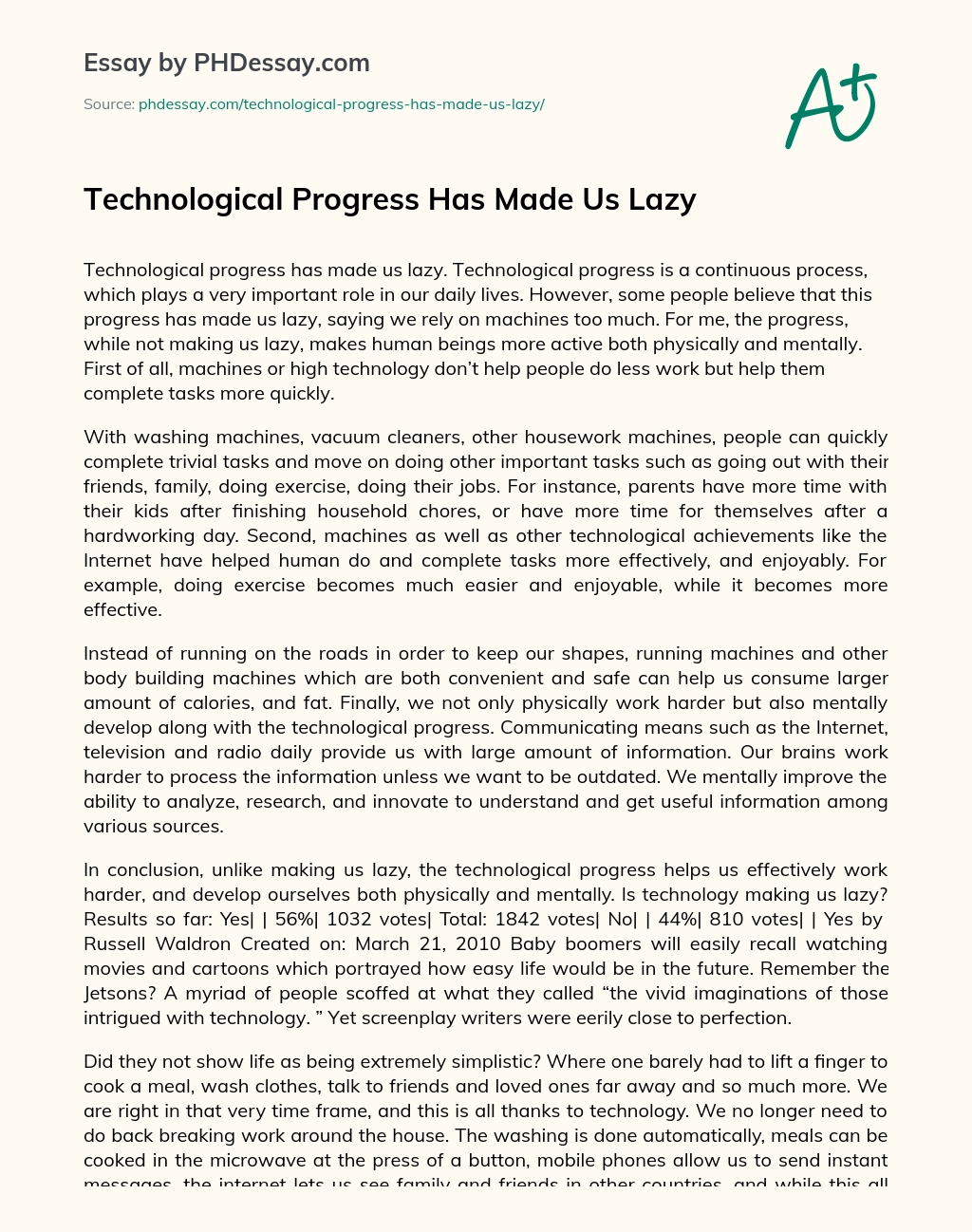 Technological Progress Has Made Us Lazy essay