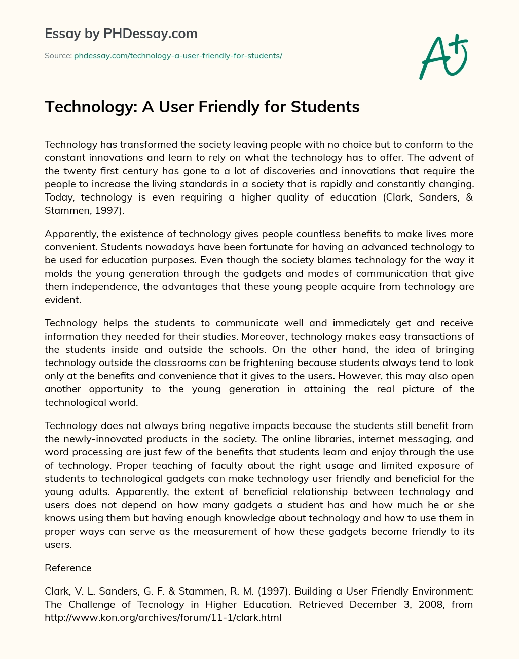Technology: A User Friendly for Students essay