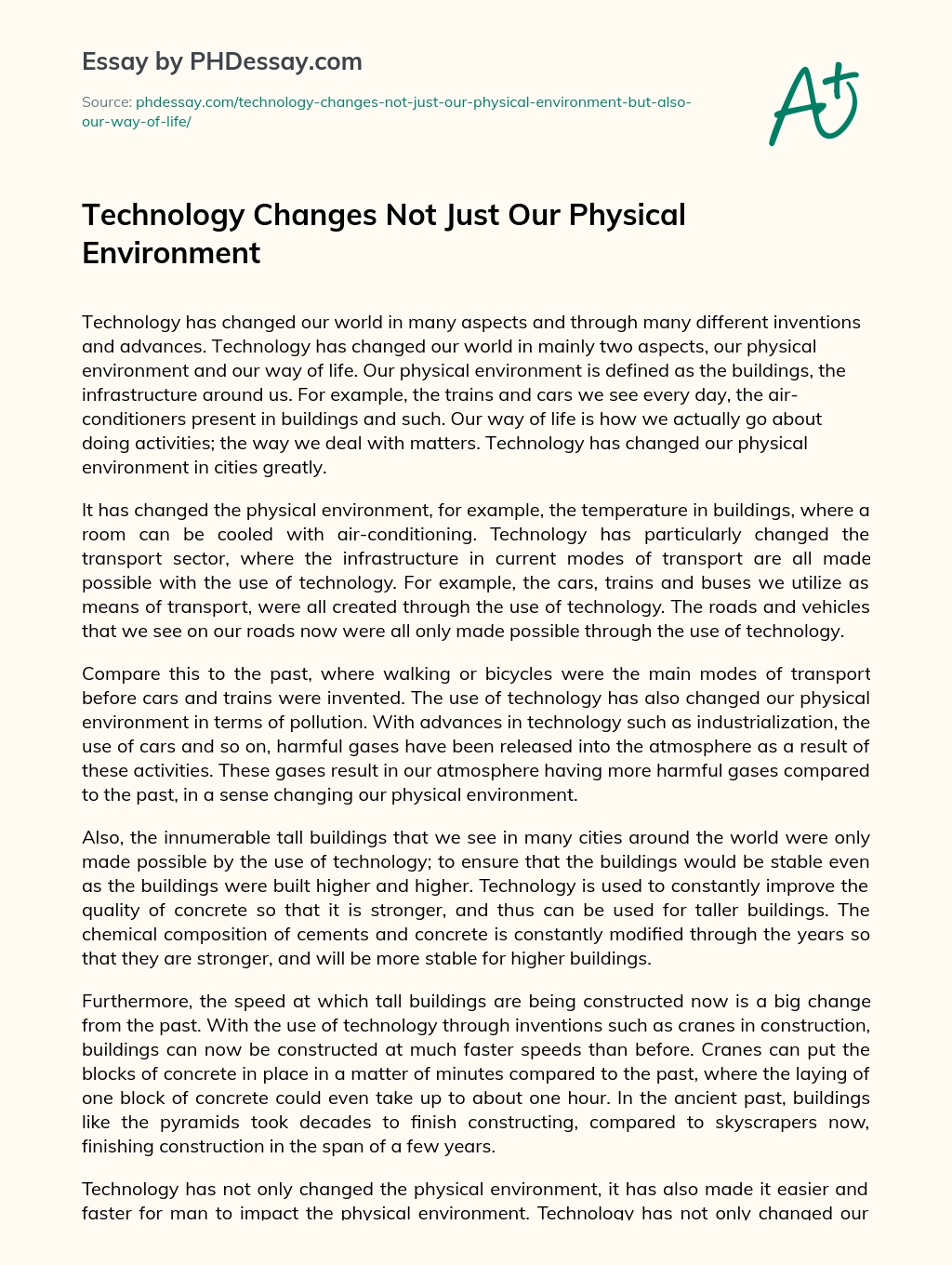 Technology Changes Not Just Our Physical Environment essay