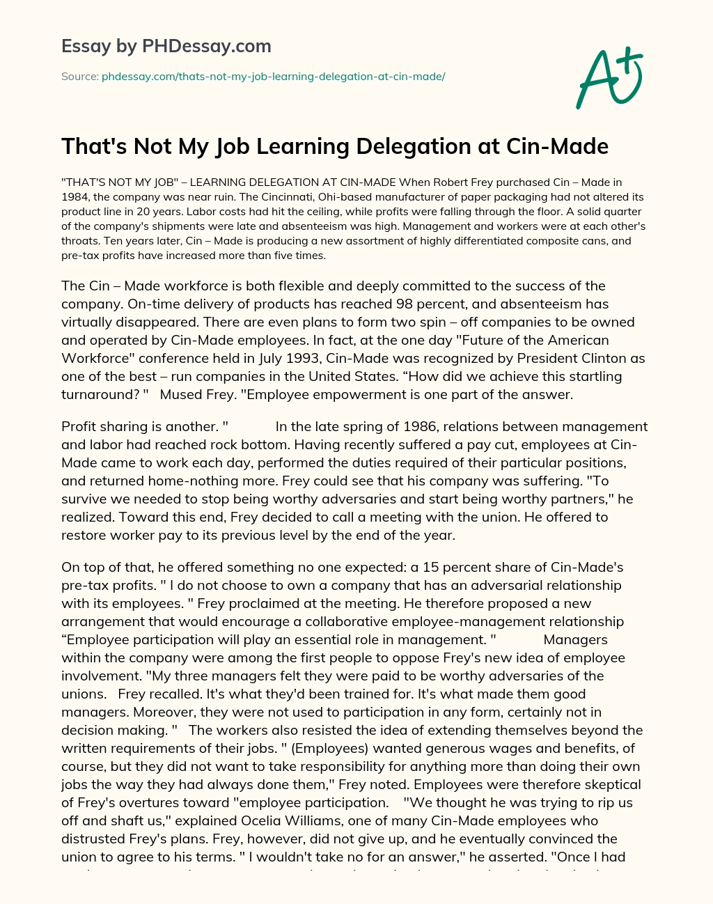 That’s Not My Job  Learning Delegation at Cin-Made essay