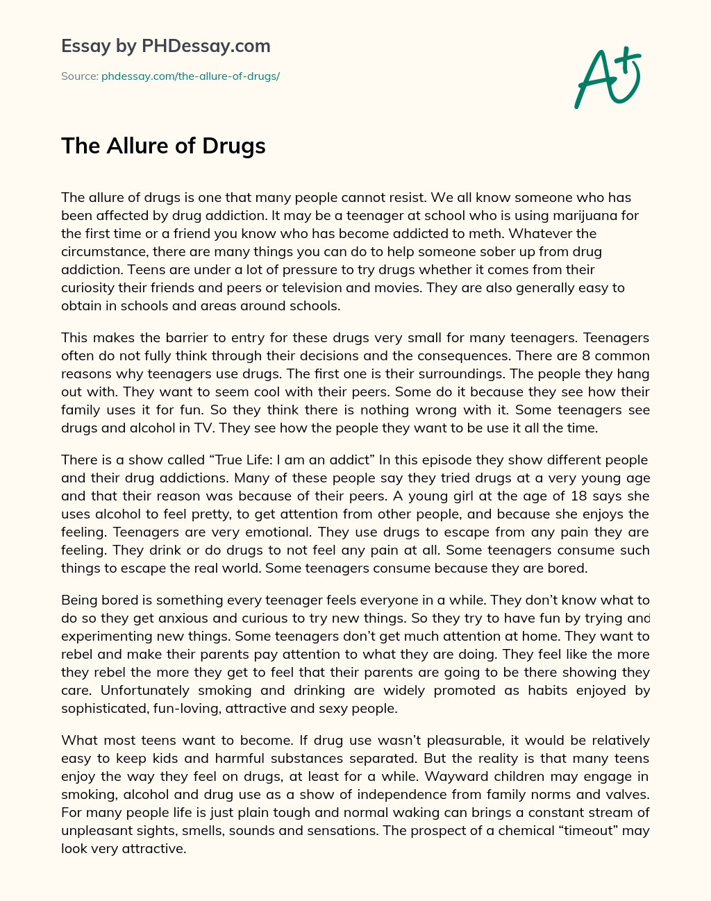 The Allure of Drugs essay