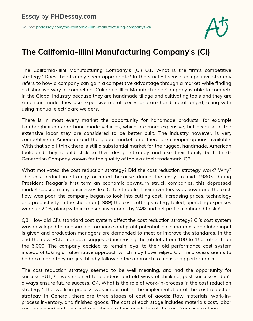 The California-Illini Manufacturing Company’s (Ci) essay