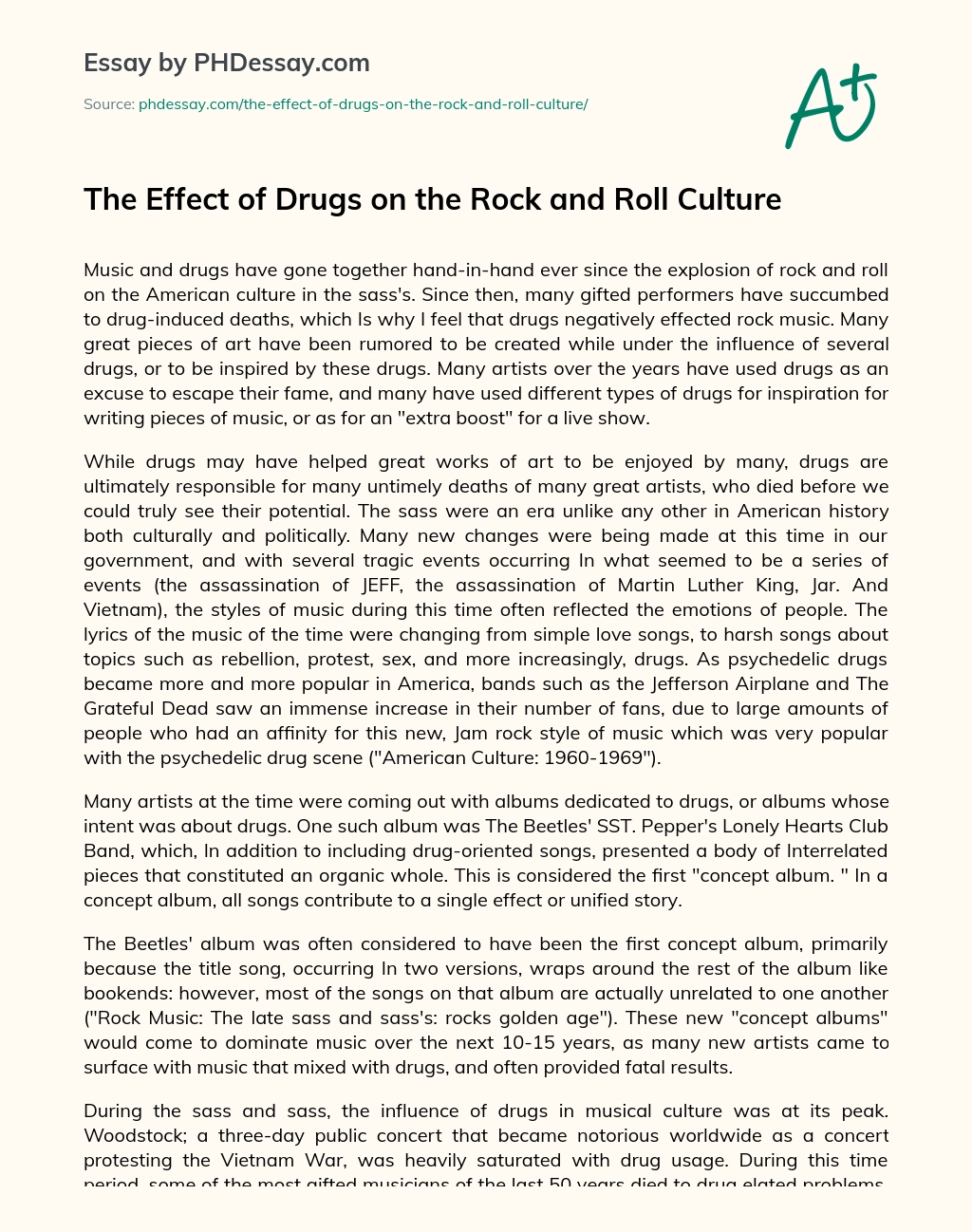The Effect of Drugs on the Rock and Roll Culture essay