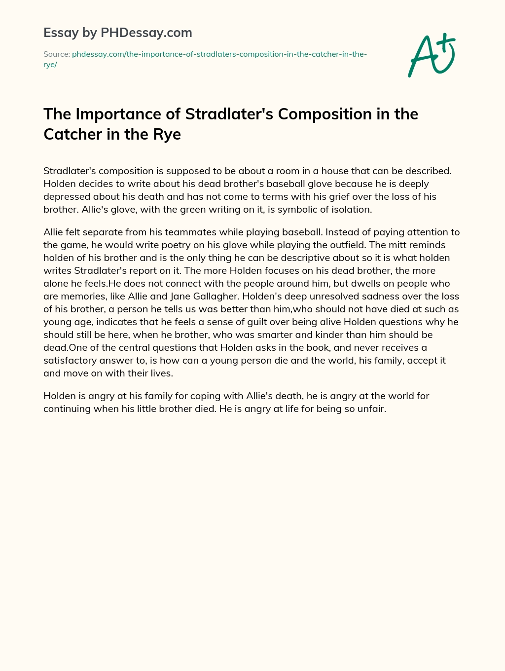 The Importance of Stradlater’s Composition in the Catcher in the Rye essay
