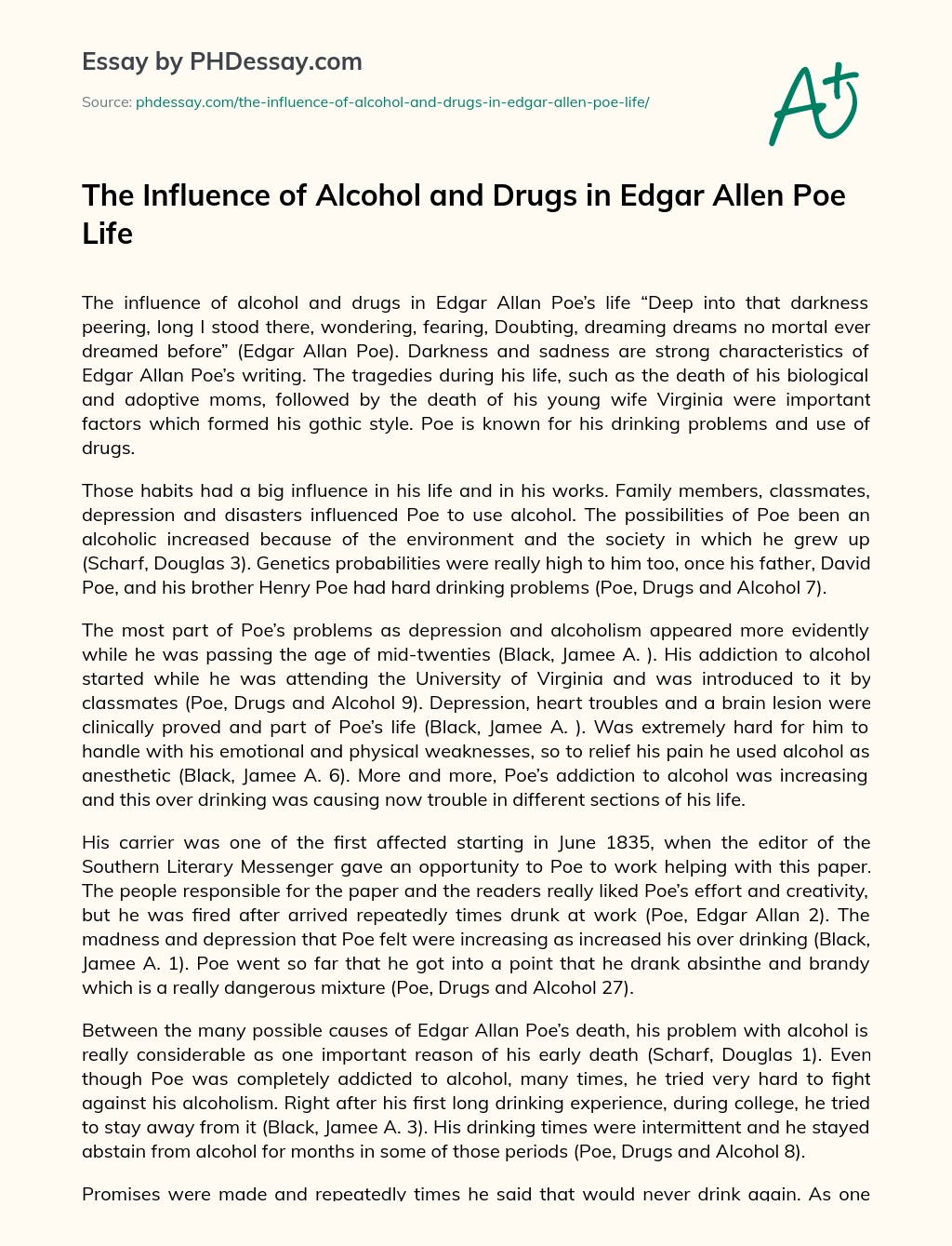 The Influence of Alcohol and Drugs in Edgar Allen Poe Life essay