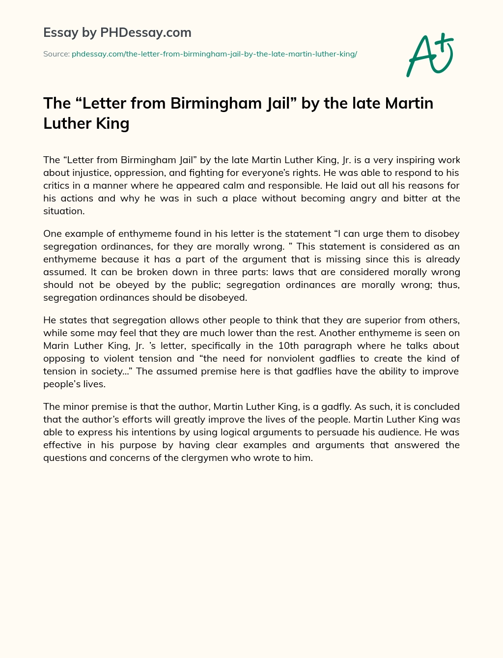 The “Letter from Birmingham Jail” by the late Martin Luther King essay