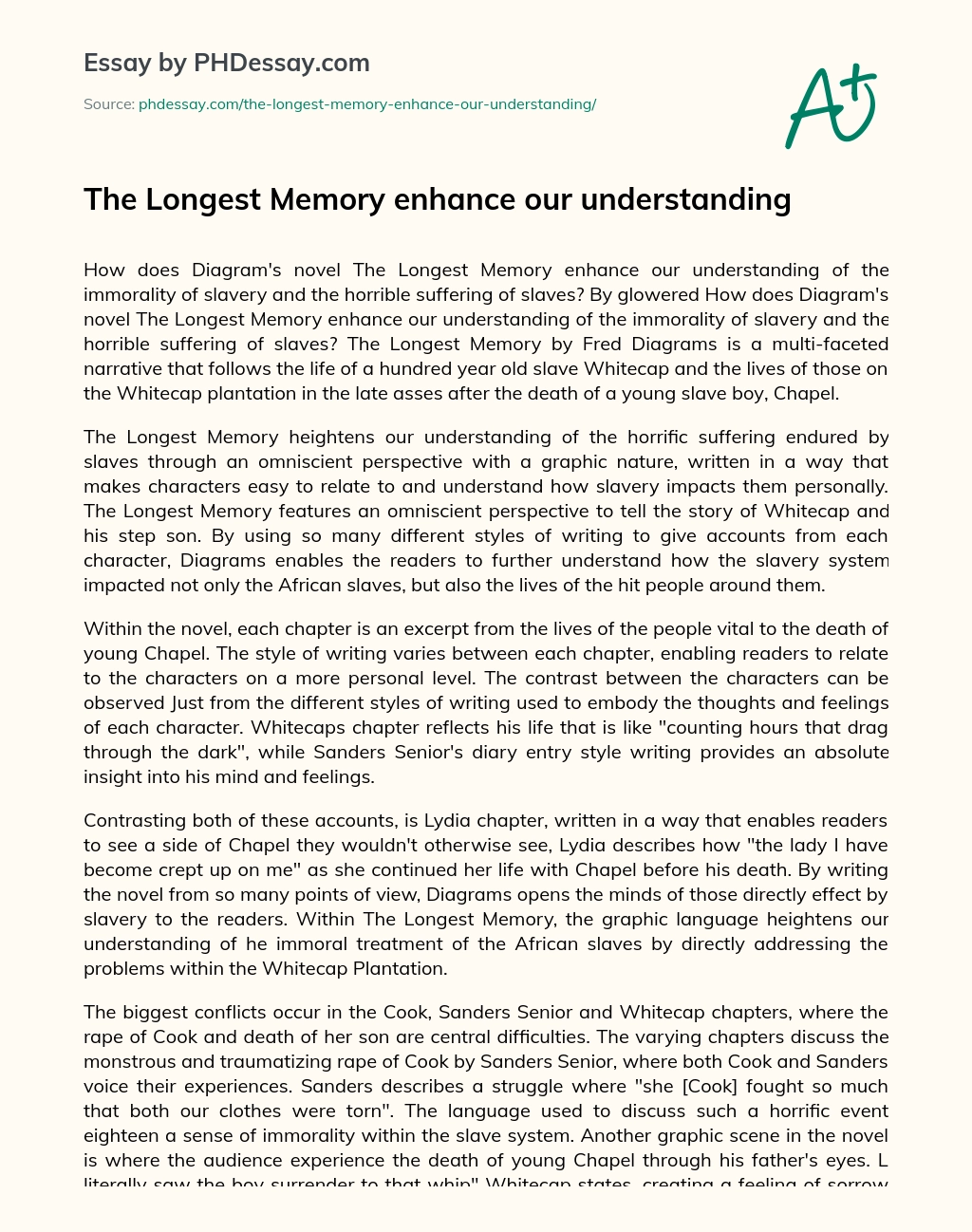 The Longest Memory enhance our understanding essay