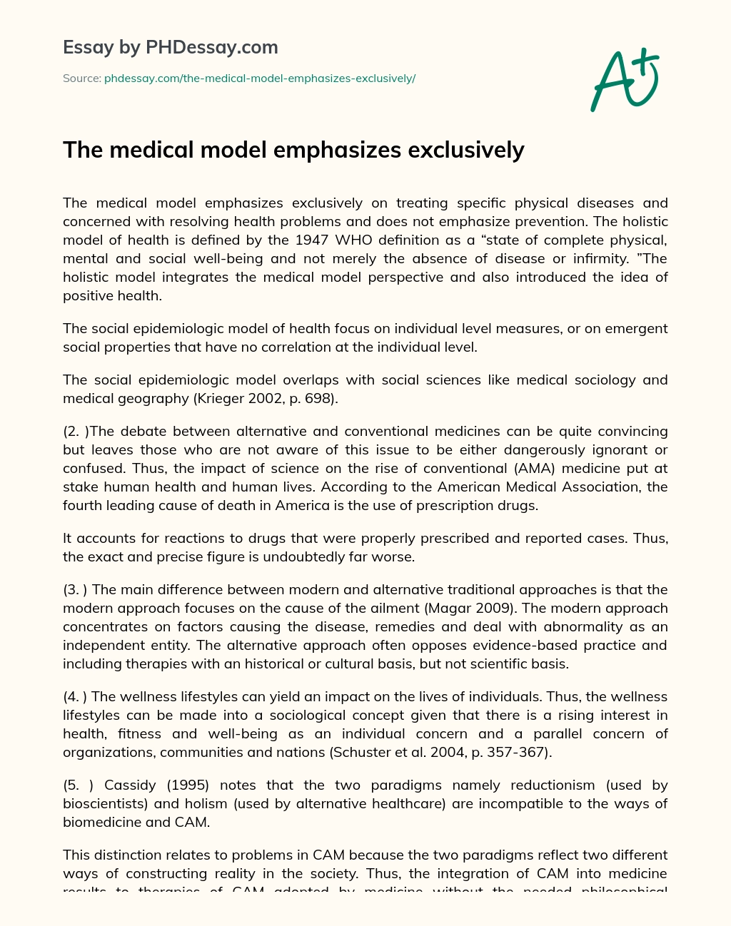 The medical model emphasizes exclusively essay
