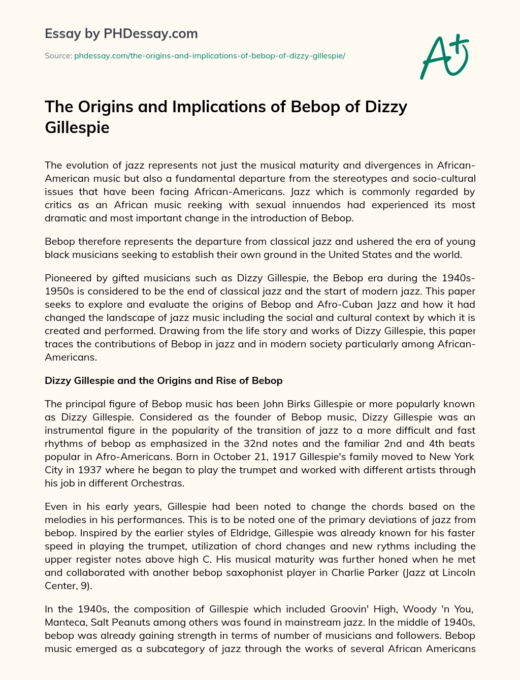 The Origins and Implications of Bebop of Dizzy Gillespie essay