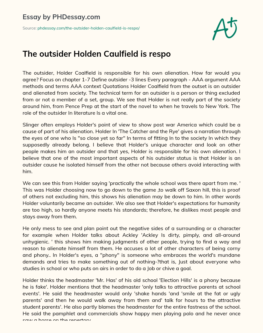 The outsider Holden Caulfield is respo essay
