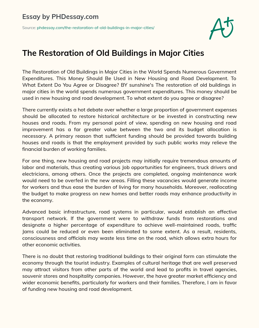 The Restoration of Old Buildings in Major Cities essay