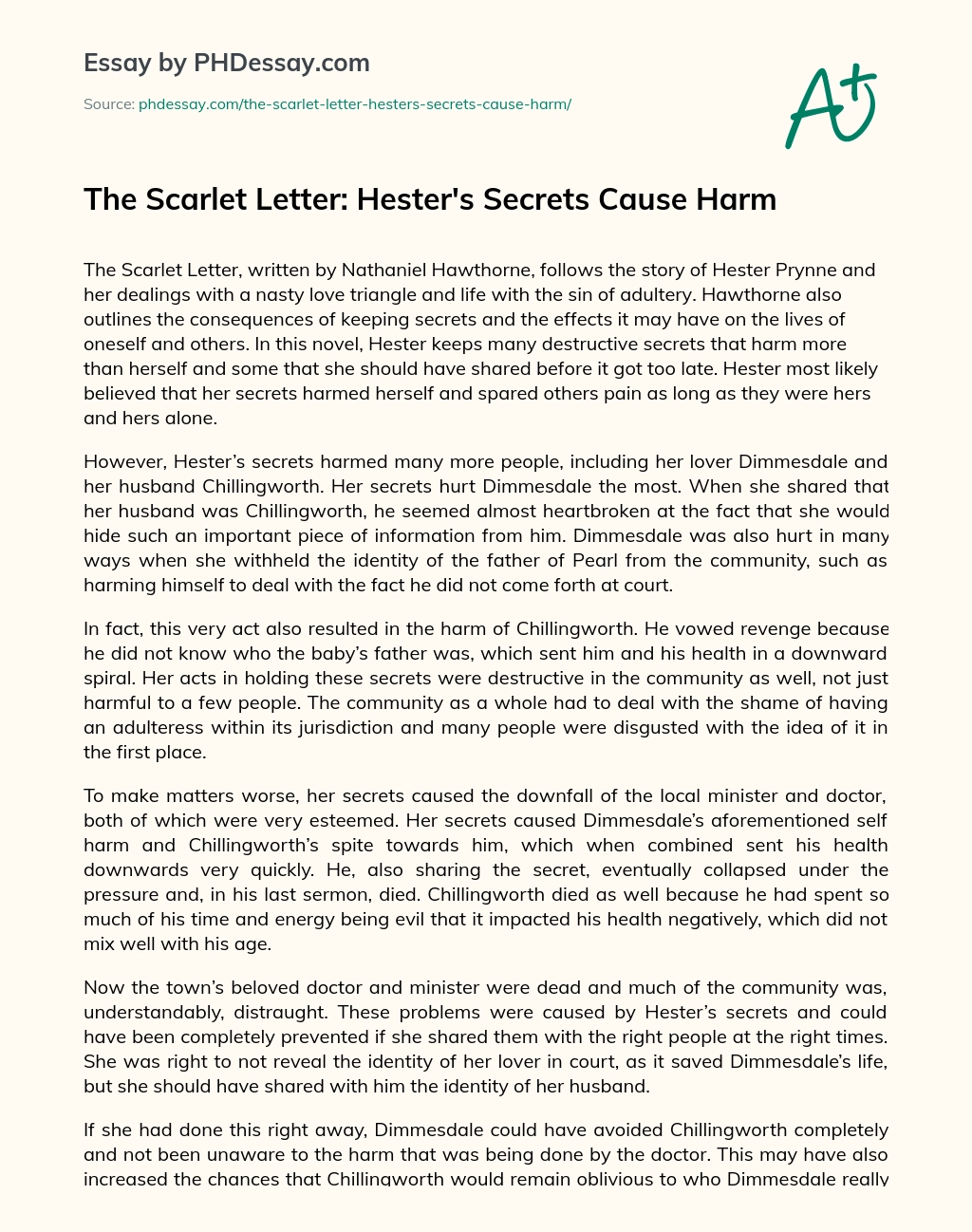 The Scarlet Letter: Hester’s Secrets Cause Harm essay