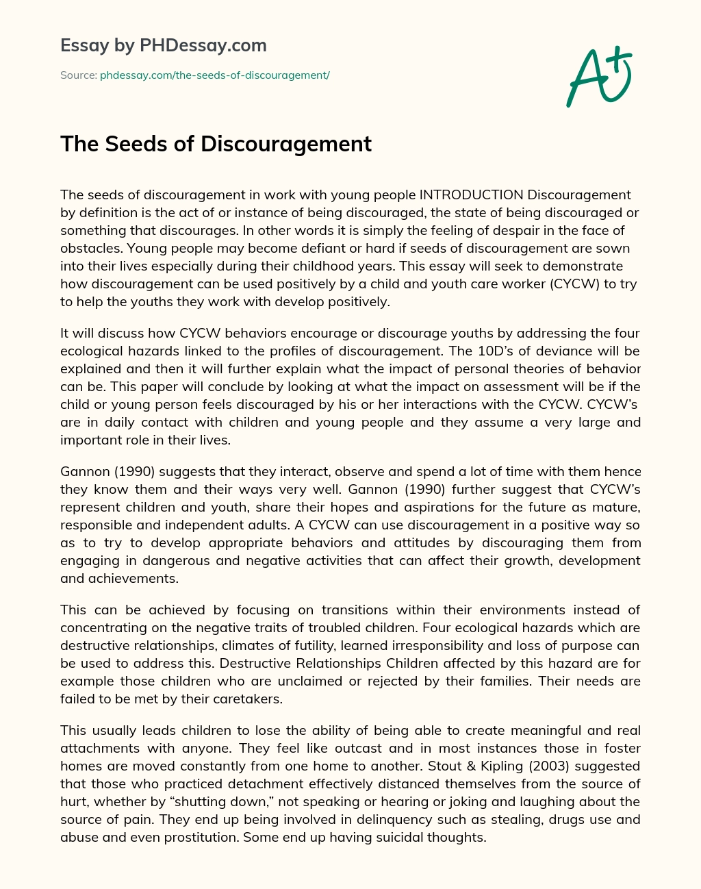 The Seeds of Discouragement essay