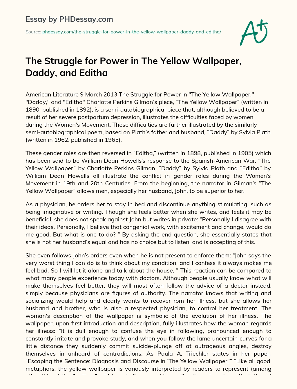 The Struggle for Power in The Yellow Wallpaper,  Daddy,  and Editha essay