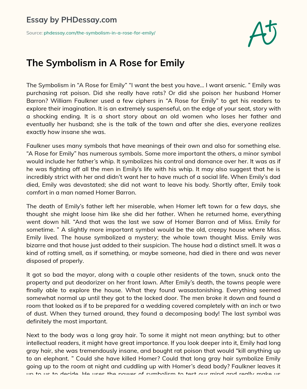 The Symbolism in A Rose for Emily essay