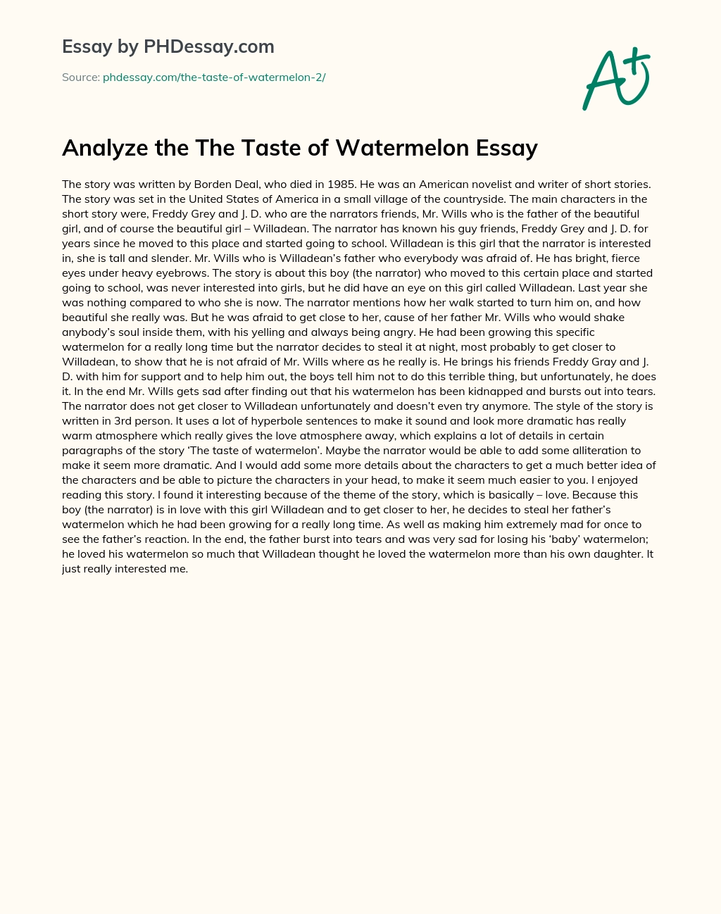 Analyze the The Taste of Watermelon Essay essay