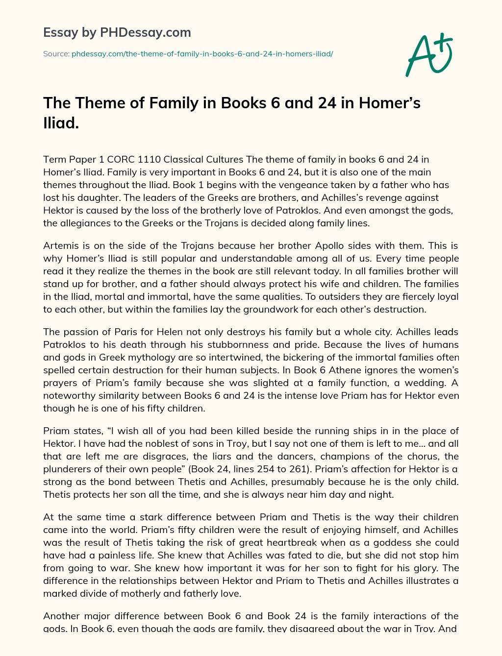 The Theme of Family in Books 6 and 24 in Homer’s Iliad. essay