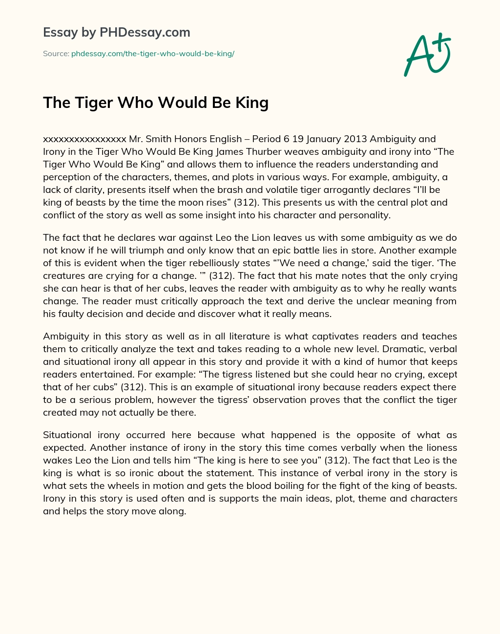 The Tiger Who Would Be King essay