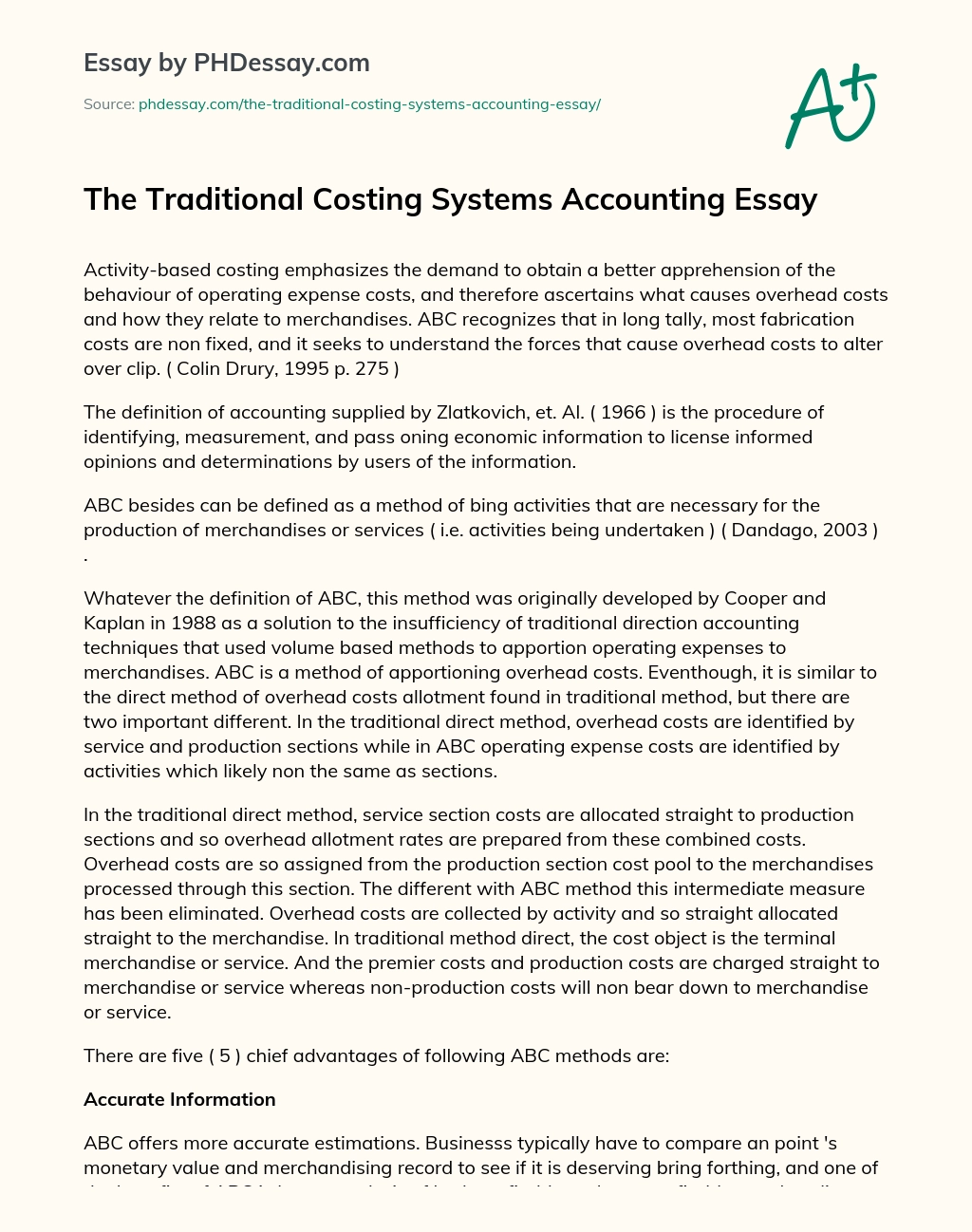 The Traditional Costing Systems Accounting Essay essay
