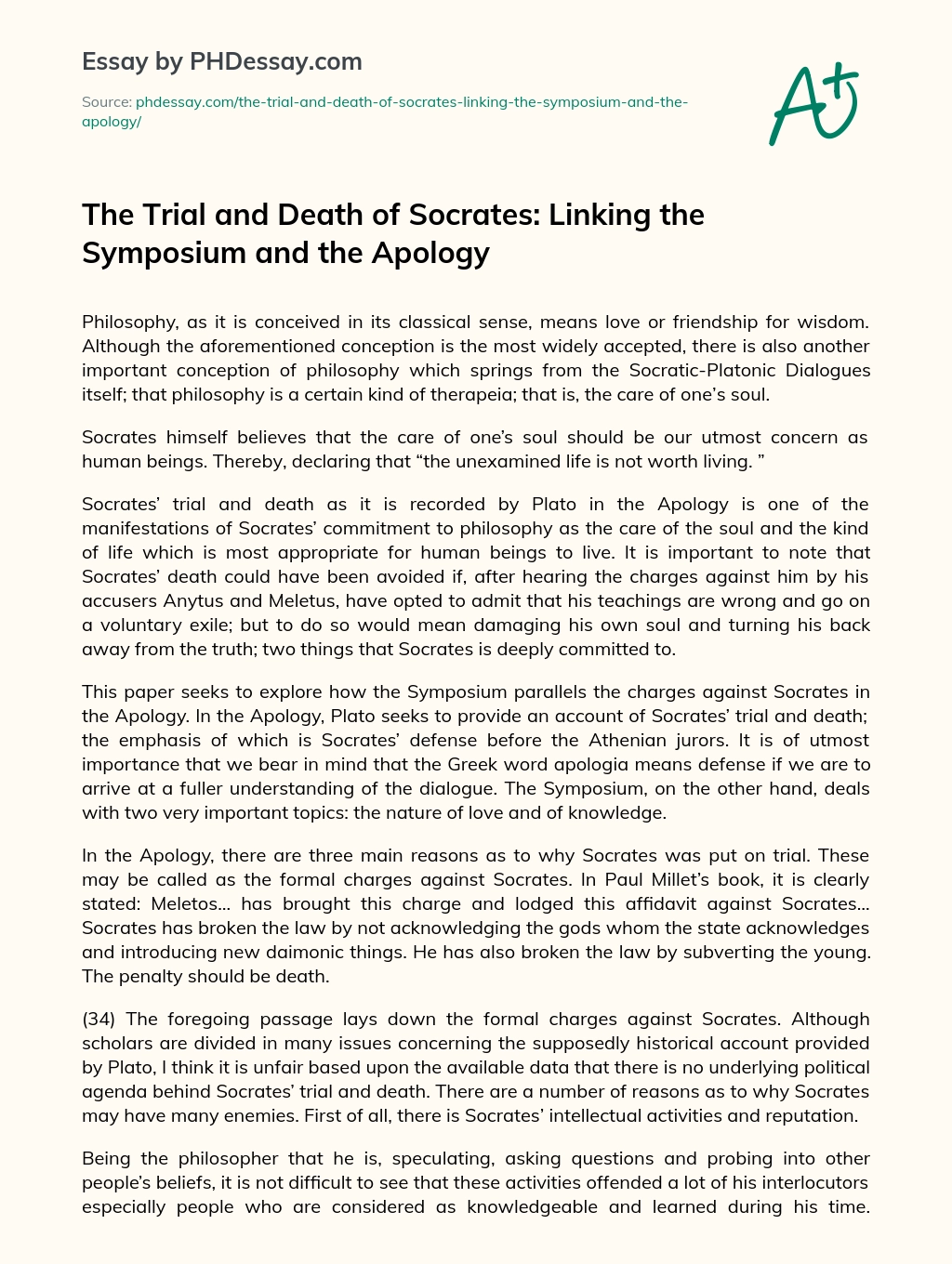The Trial and Death of Socrates: Linking the Symposium and the Apology essay