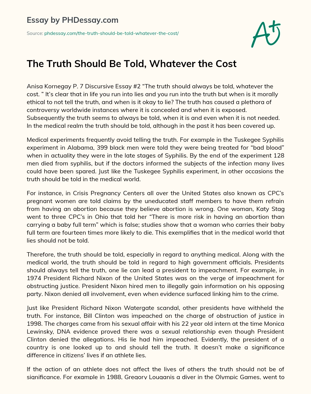 The Truth Should Be Told, Whatever the Cost essay
