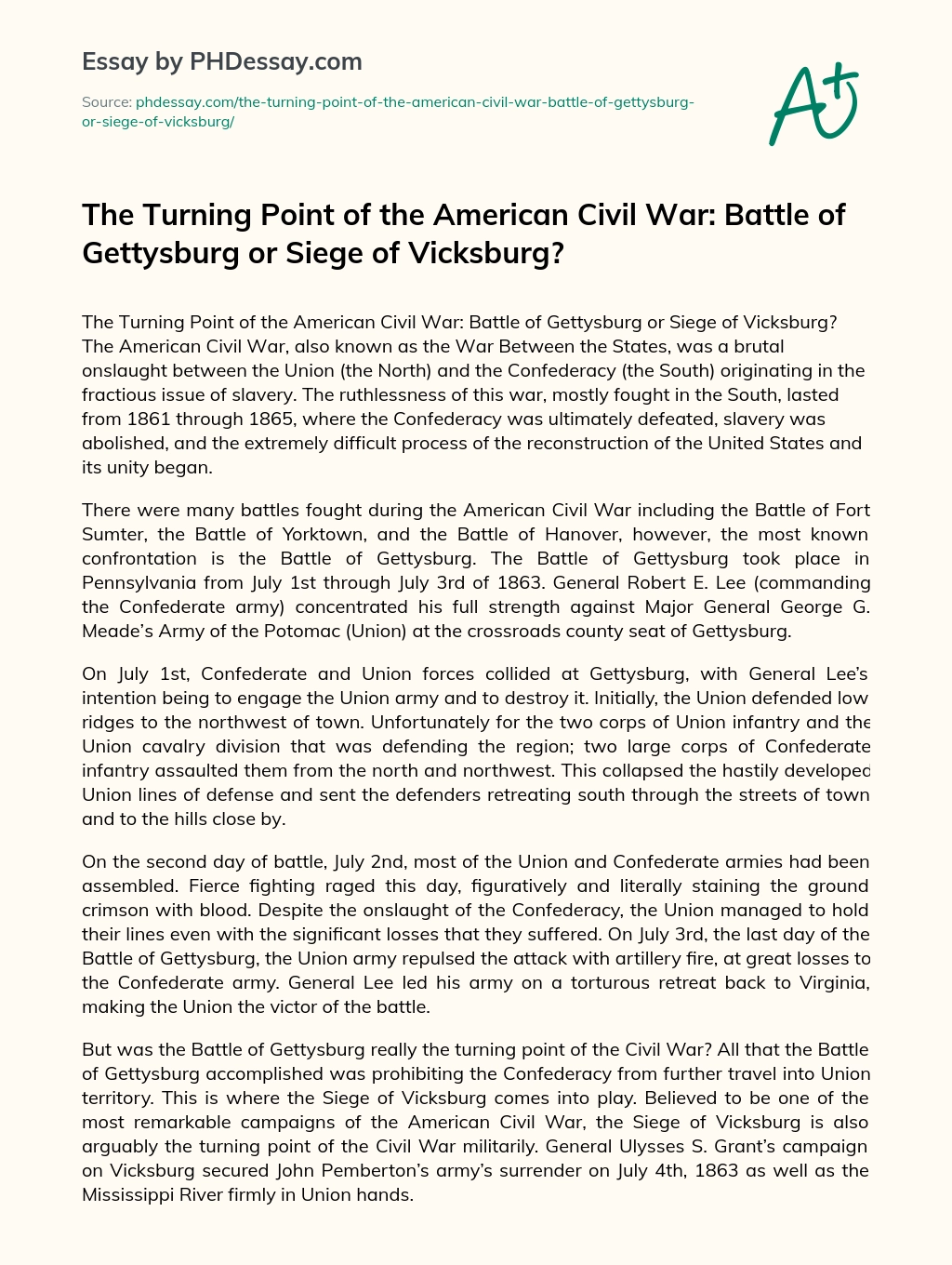 The Turning Point Of The American Civil War Battle Of Gettysburg Or Siege Of Vicksburg Phdessay Com