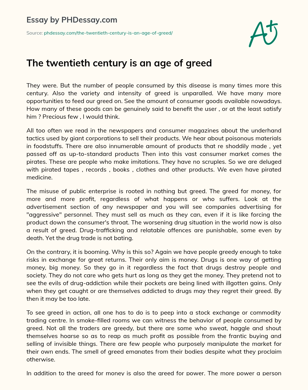 The twentieth century is an age of greed essay