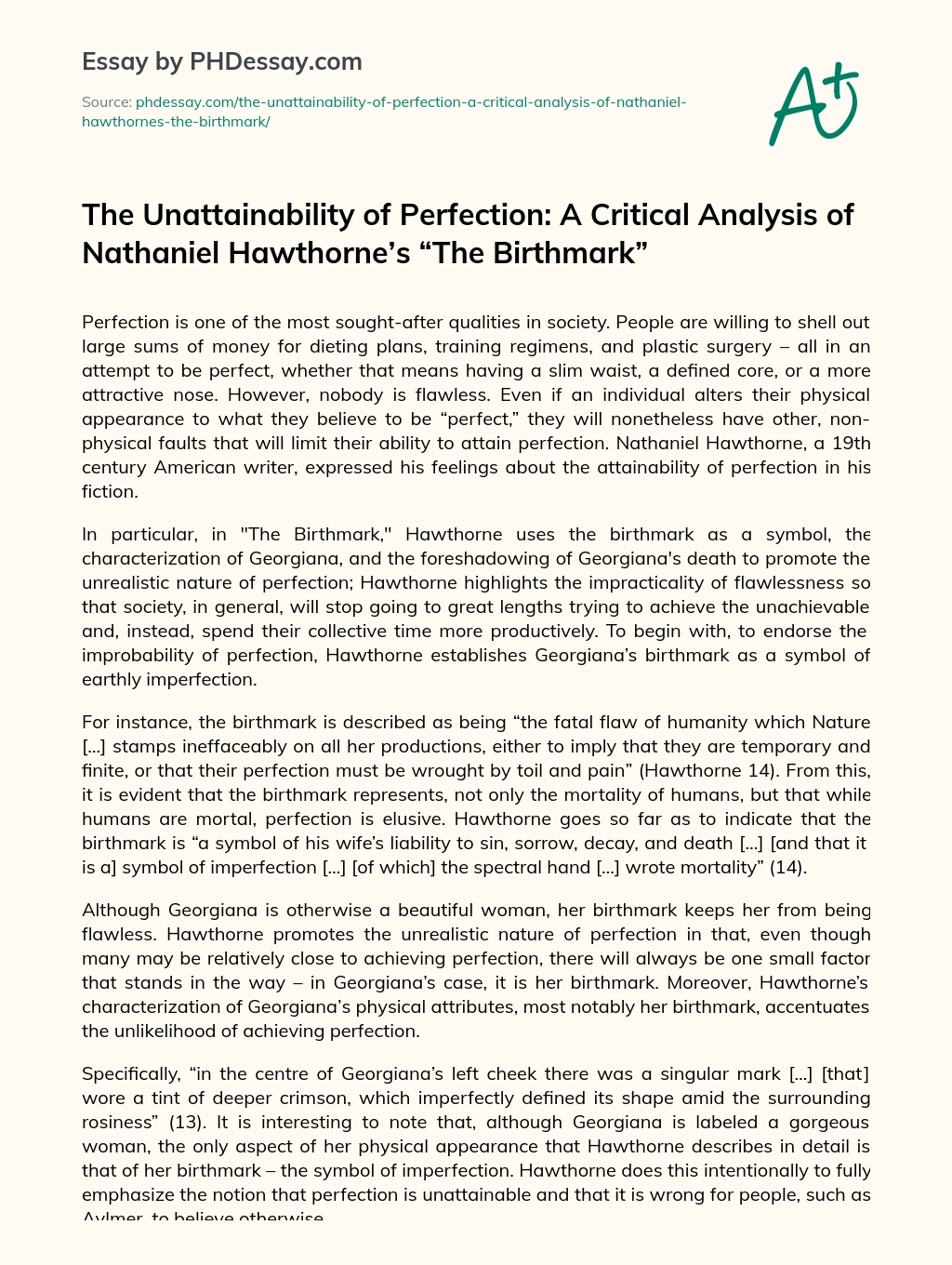 The Unattainability of Perfection: A Critical Analysis of Nathaniel Hawthorne’s “The Birthmark” essay