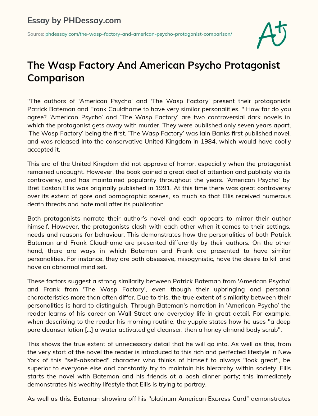 The Wasp Factory And American Psycho Protagonist Comparison essay