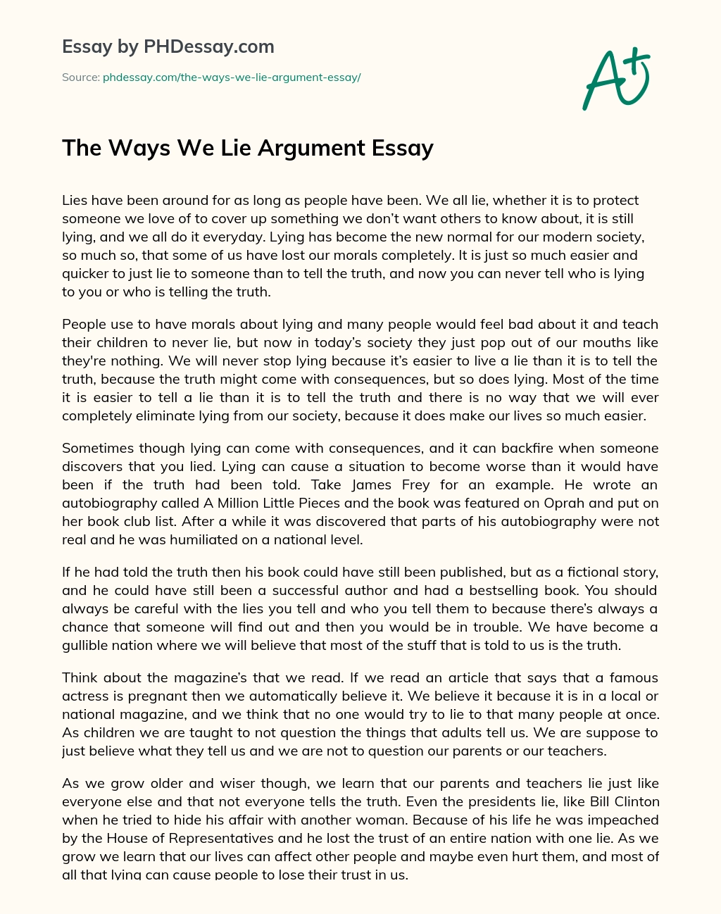 The Ways We Lie Argument Essay essay