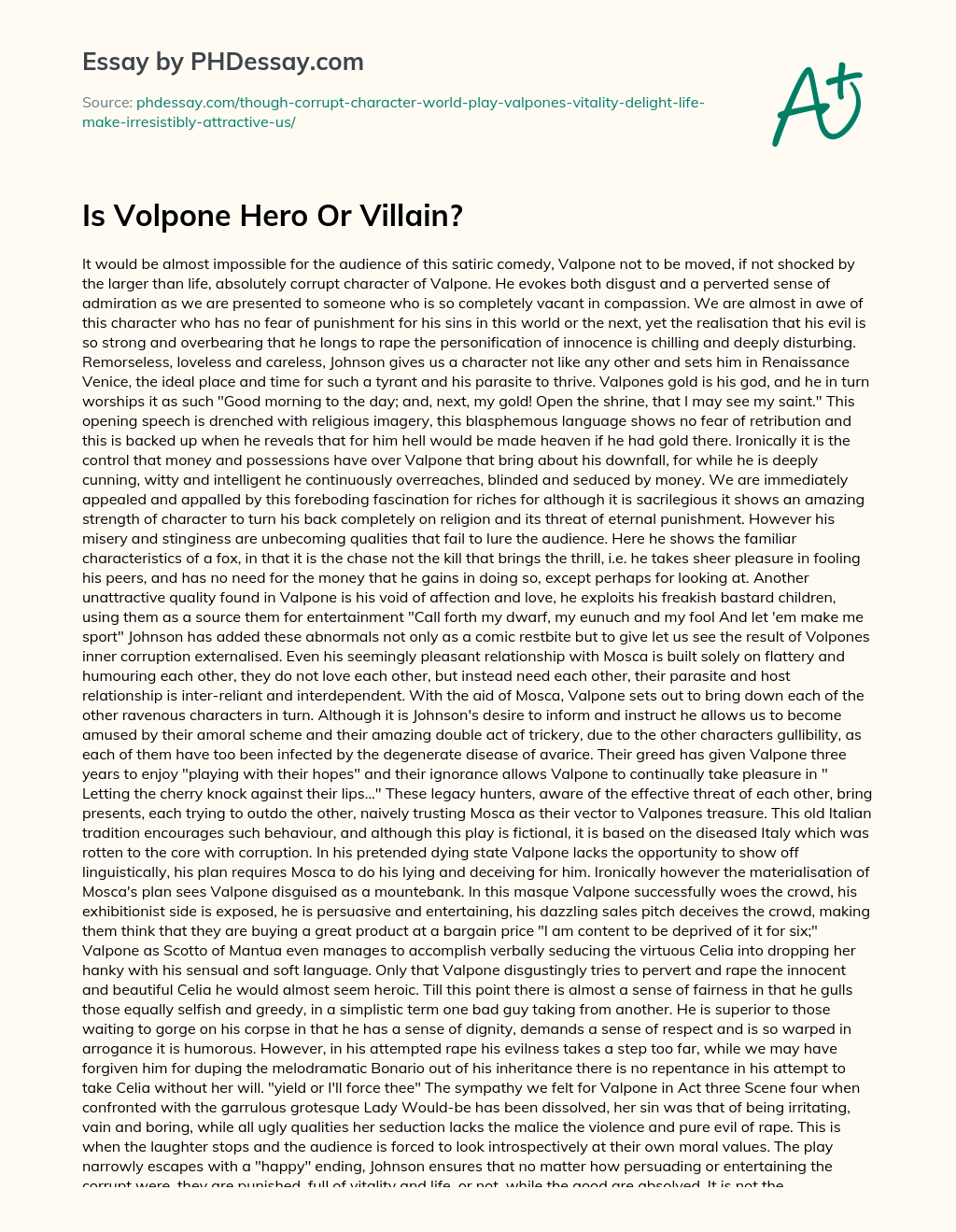 Is Volpone Hero Or Villain? essay