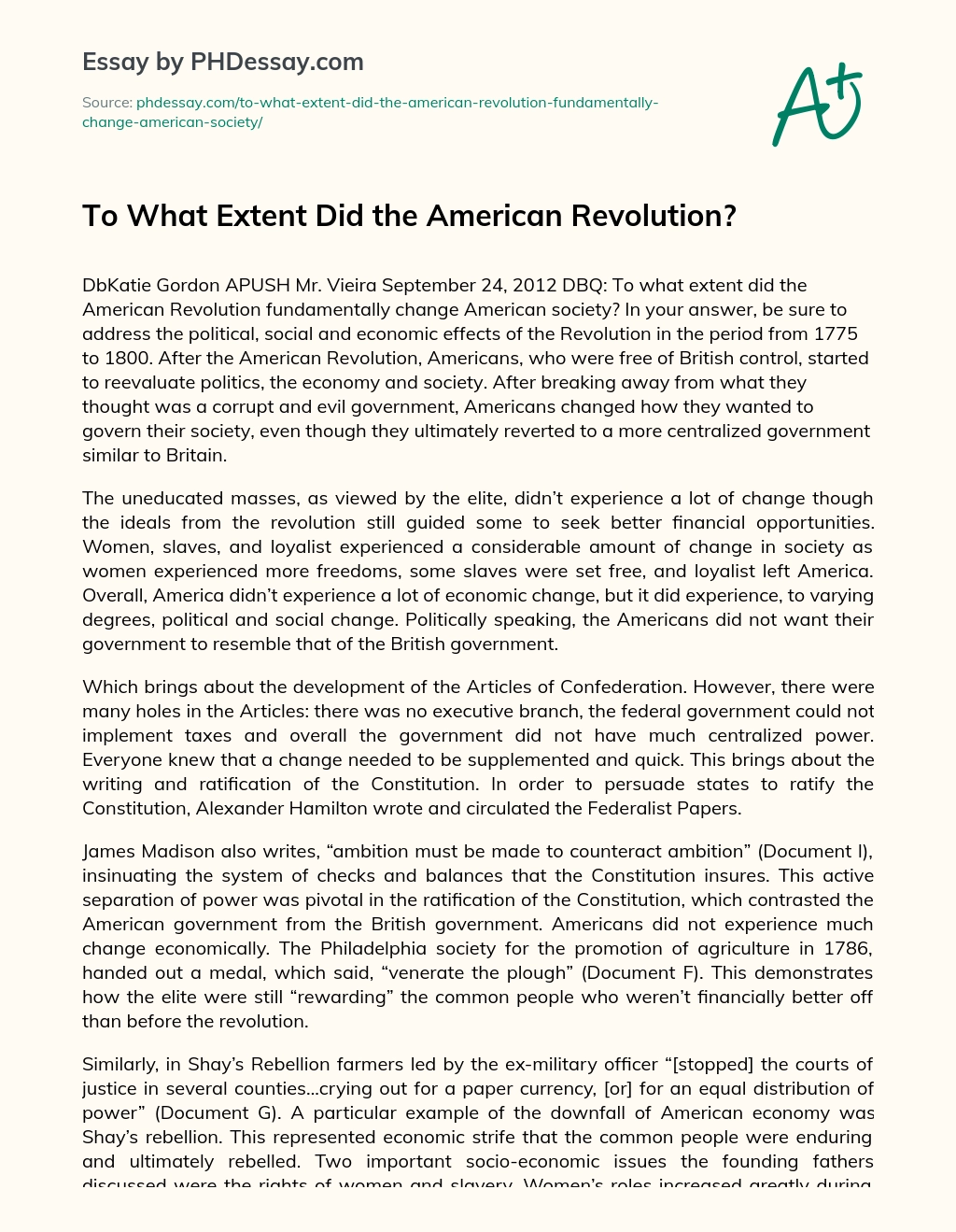 To What Extent Did the American Revolution? essay