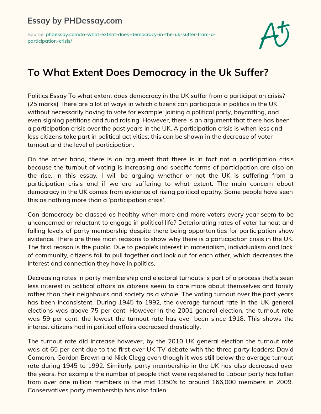 To What Extent Does Democracy in the Uk Suffer? essay
