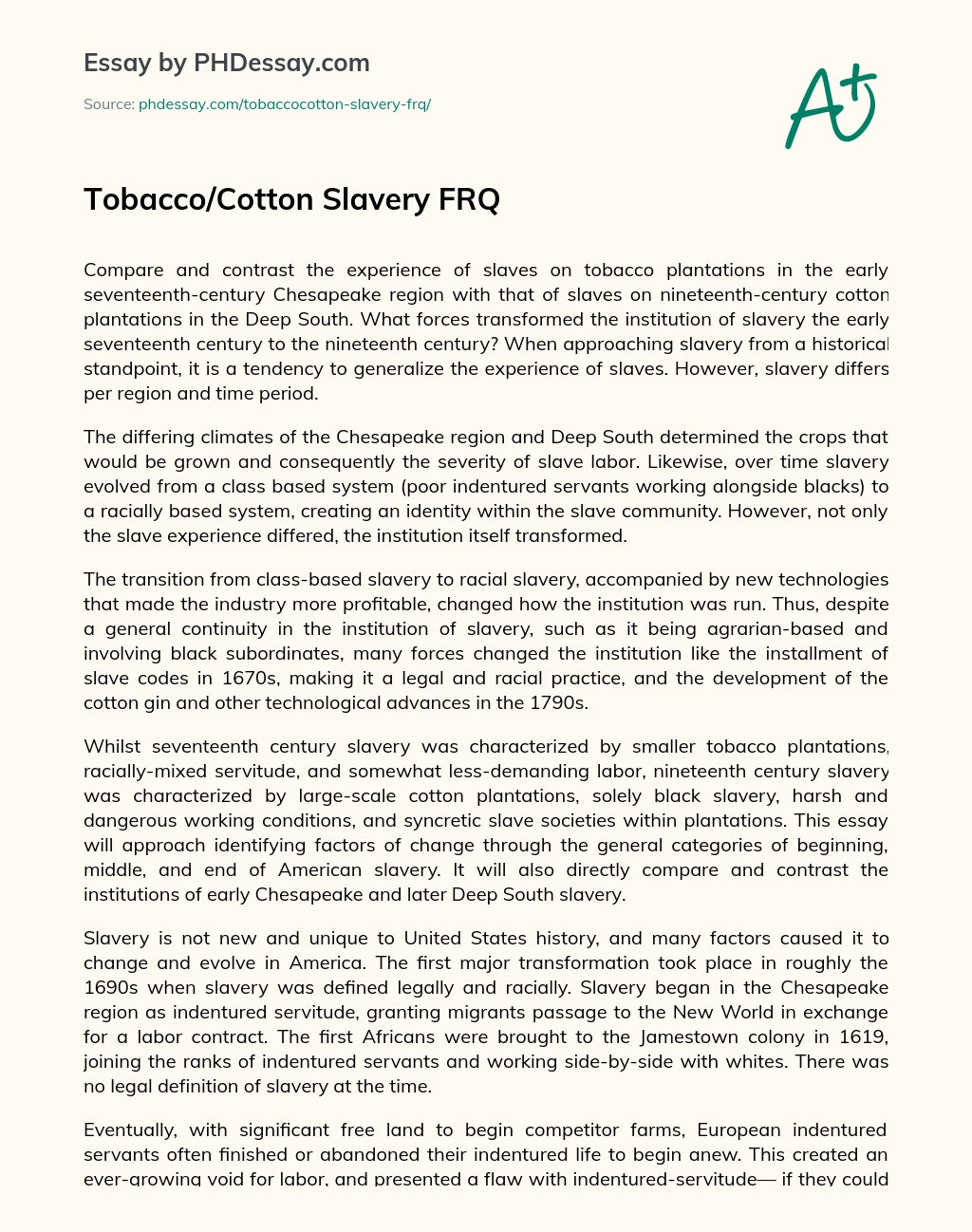 Tobacco/Cotton Slavery FRQ essay