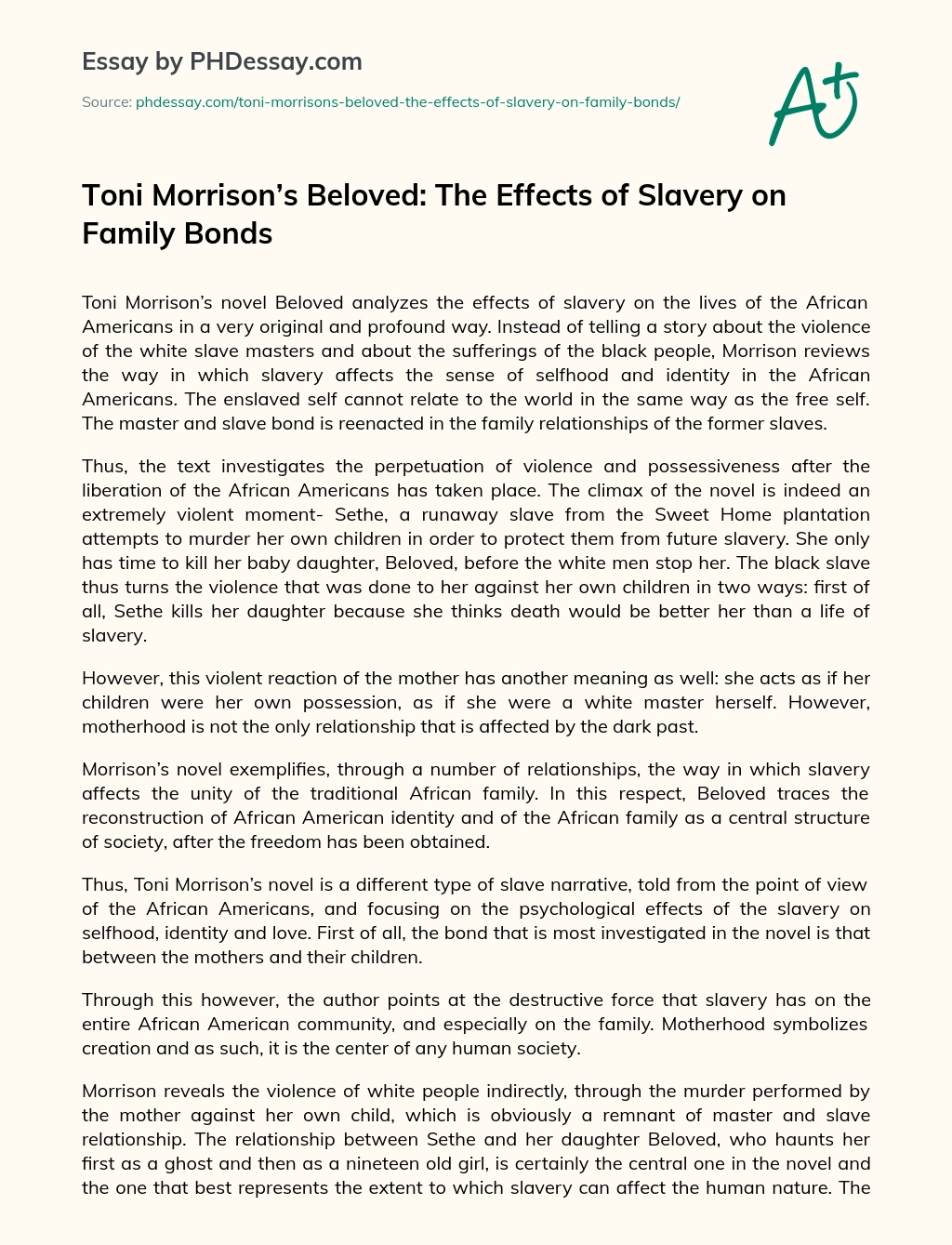 Toni Morrison’s Beloved: The Effects of Slavery on Family Bonds essay