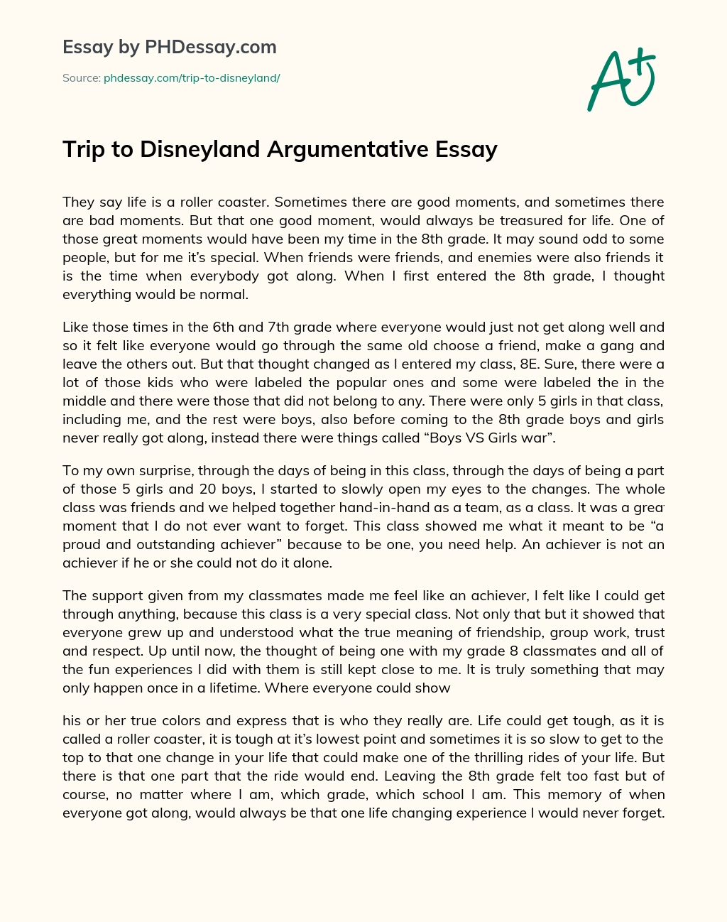 Trip to Disneyland Argumentative Essay essay