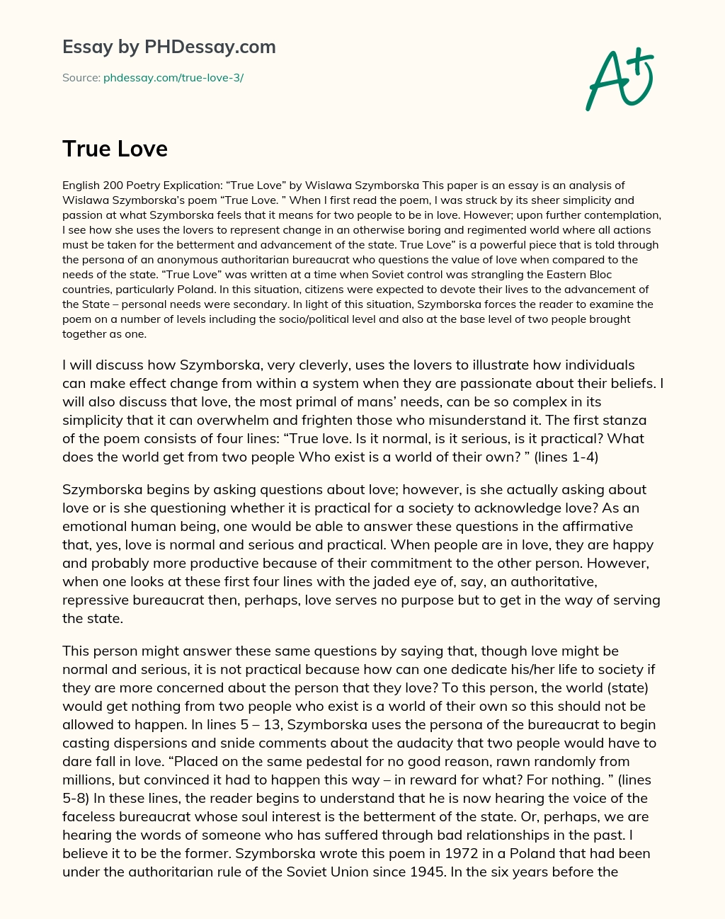 The power of love in a regimented society: Analysis of Wislawa Szymborska’s True Love” poem essay