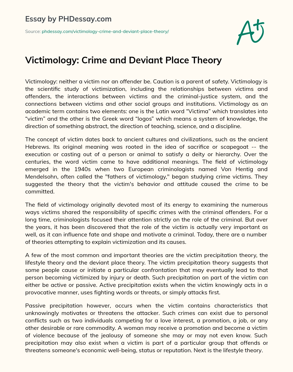 Victimology: Crime and Deviant Place Theory essay