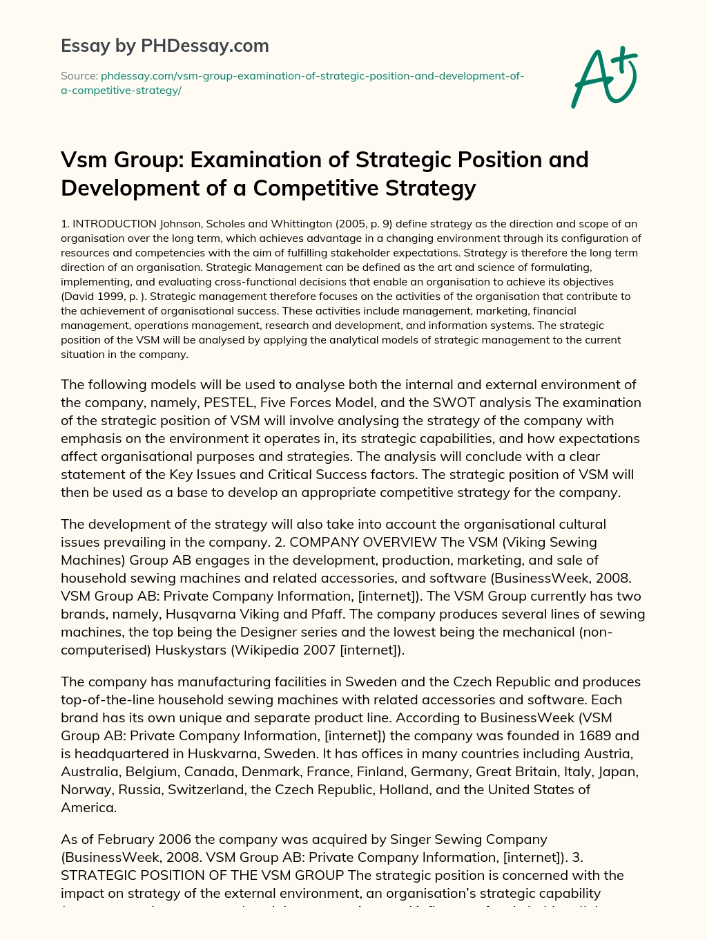 Vsm Group: Examination of Strategic Position and Development of a Competitive Strategy essay