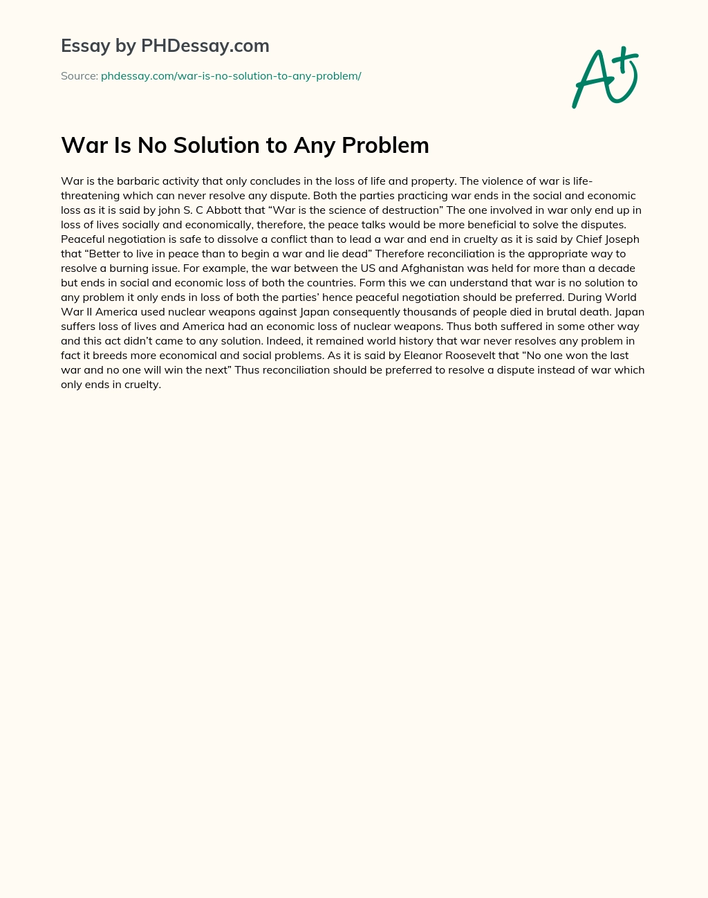 War Is No Solution to Any Problem essay